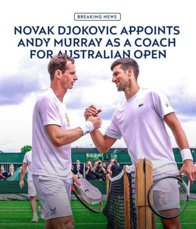 开云体育官方入口-德约科维奇休赛期搞了个大新闻：请穆雷当教练！